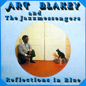 CDG 01 Reflections In Blue Art Blakey